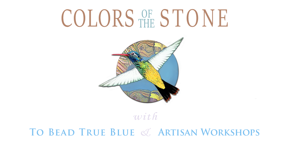 Colors Of The Stone - To Bead True Blue - Tucson Artisan Workshops